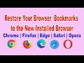 How to Import Bookmarks in Chrome, Edge &amp; Firefox | Restore Saved Browser Favorites