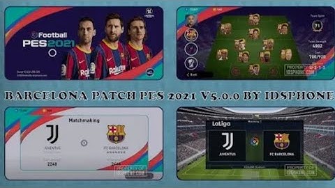 BARCELONA PATCH PES 2021 |MOBILE V5.0.0