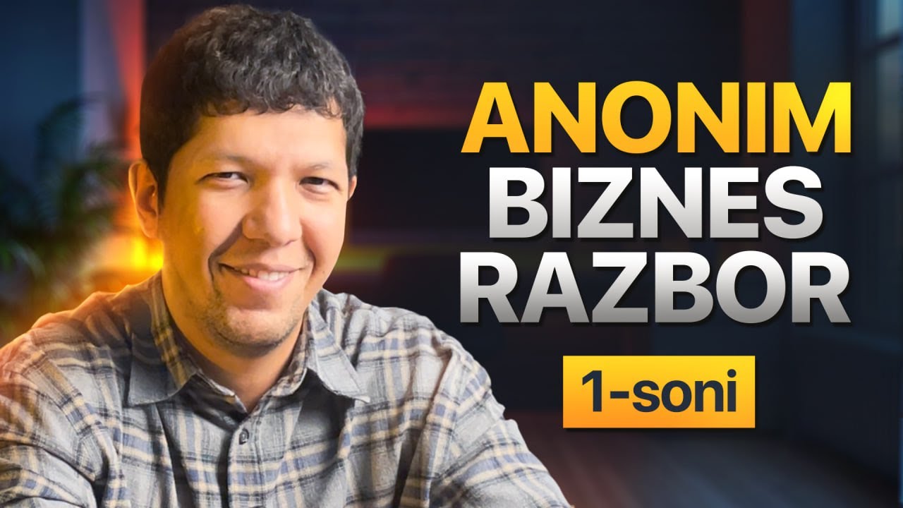 Anonim biznes razbor 1 soni