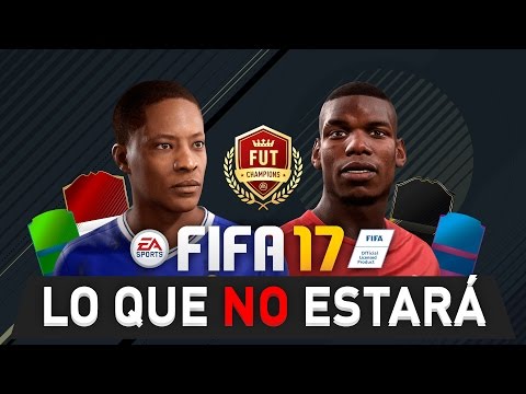 FIFA 17 | LO QUE NO ESTARÁ EN OLD GEN (PS3 & XBOX 360)