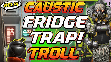 CAUSTIC FRIDGE TRAP TROLLING 200 IQ : Apex Legends Season 4 Glitch