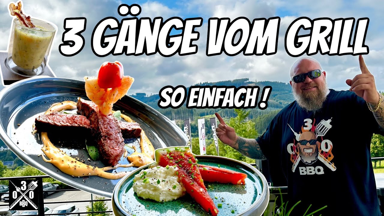 3 Gänge Menü vom Grill So EINFACH - 030 BBQ