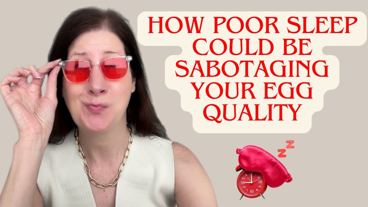 How Poor Sleep Could Be Sabotaging Your Egg Quality
