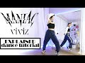 Learn viviz   maniac step by step with me  explained dance tutorial