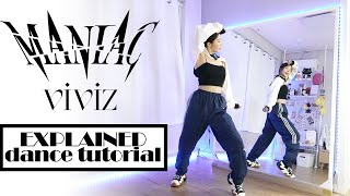 Video-Miniaturansicht von „Learn VIVIZ (비비지) - 'MANIAC' Step by Step with me | EXPLAINED DANCE TUTORIAL“