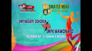 Live. putaran ke 2. SMP SOKORIA VS SMP WAWONATO. SMATER NDAO CUP II. 2024.