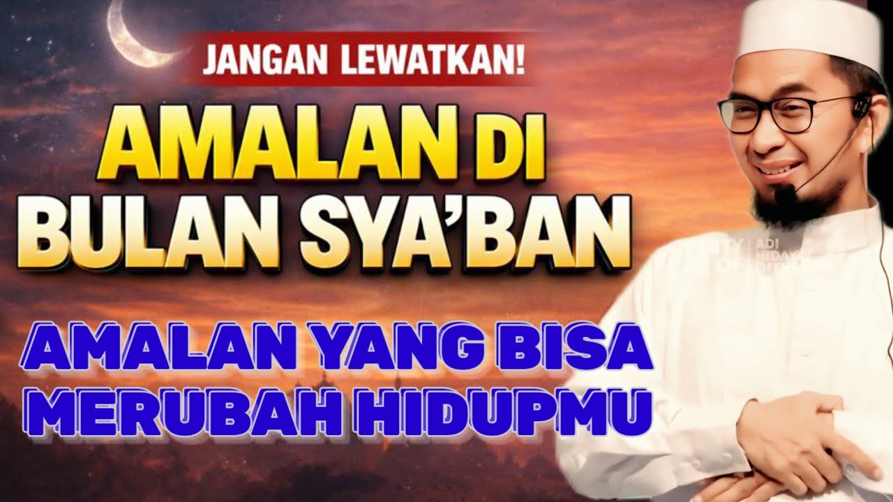 Amalan Kecil Dibulan SYA'BAN Yang Pahalanya Bisa Menggetarkan Langit 