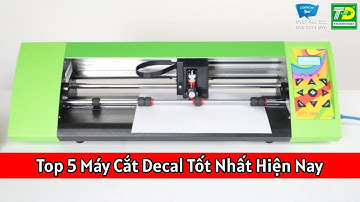 Top 5 Máy Cắt Decal Được Đánh Giá Cao Nhất Hiện Nay