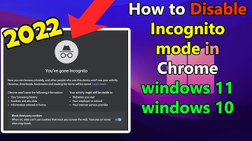 How to Disable Incognito mode in Chrome in windows 11 or 10