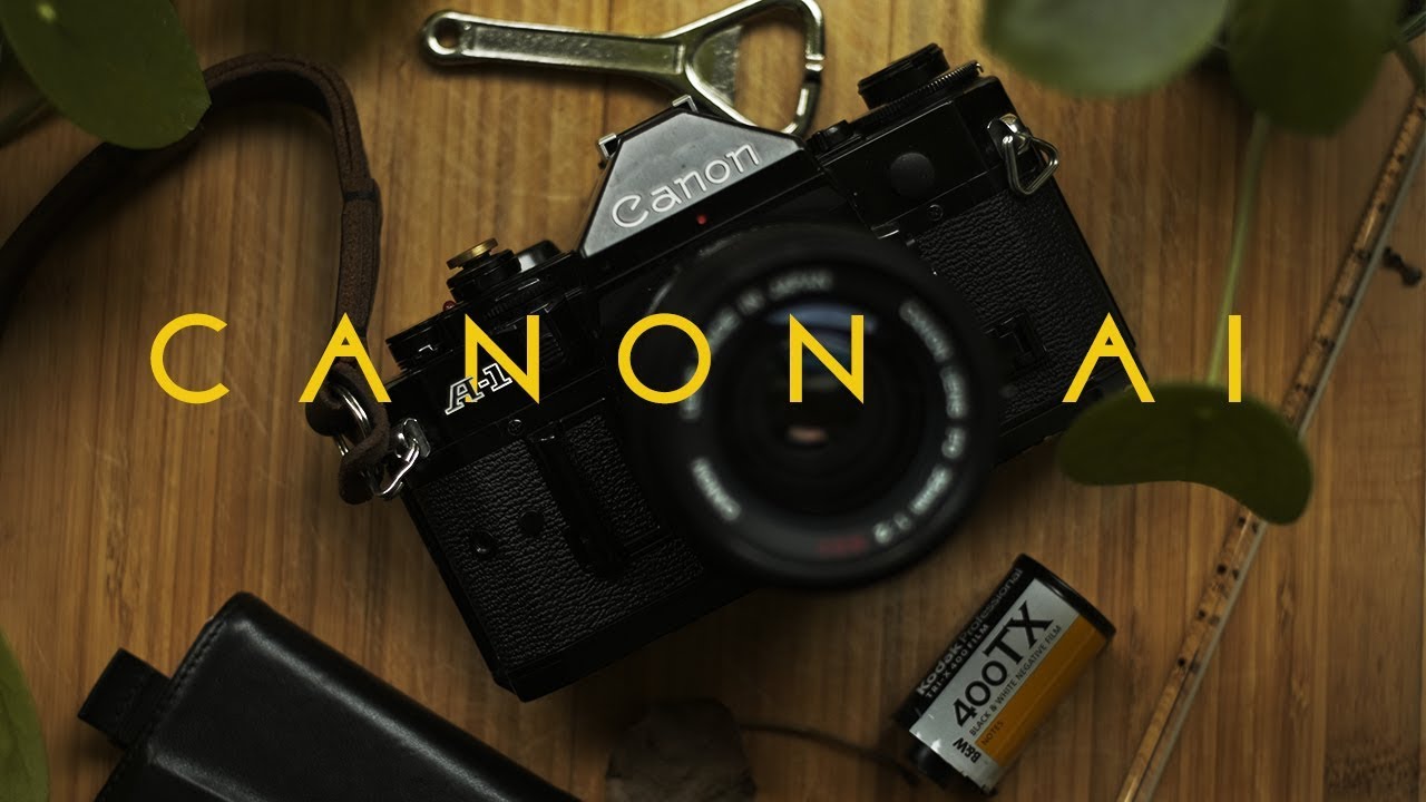 Canon A1 The only 35mm film camera you'll need. YouTube
