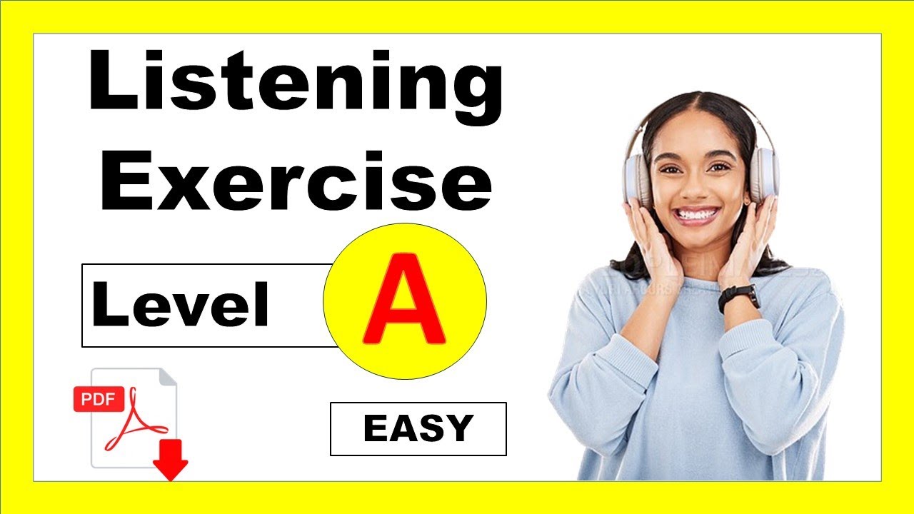 Listening Test - Level A (EASY) + PDF -multiple choice questions - Easy ...