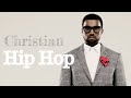 🔥Christian Rap Mix #24 2019