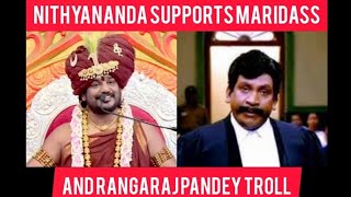 Nithyananda Speech Troll l Nithyananda Supports Maridass and Rangaraj Pandey Troll l Balvesham Troll