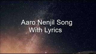 Godha | Aaro Nenjil Song With Lyrics