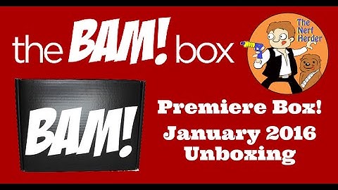 The Bam Box "Premiere Box" Unboxing & Review - January 2016
