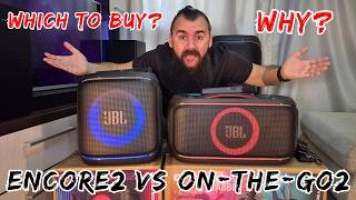 JBL Partybox Encore2 vs JBL Partybox On-The-Go2 Which to buy