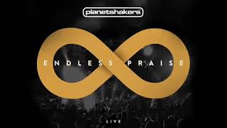 planetshakers endless praise full album