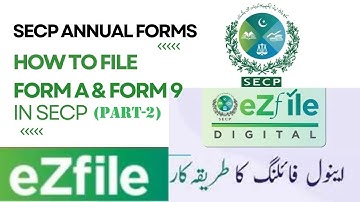 How to File Form A in SECP eZfile (Part-2) I SECP Annual Returns I How to File SECP Annual Returns