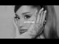 ariana grande – just like magic (slowed & reverb)