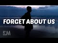 Clinton Kane - ​forget about us (Lyrics)