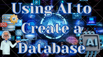 Using AI to Create a Database