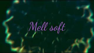 Vinheta para  mell soft         qm quiser vinheta e so fala #nescauUwU screenshot 1