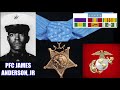 First Black Marine MEDAL OF HONOR Recipient PFC James Anderson Jr