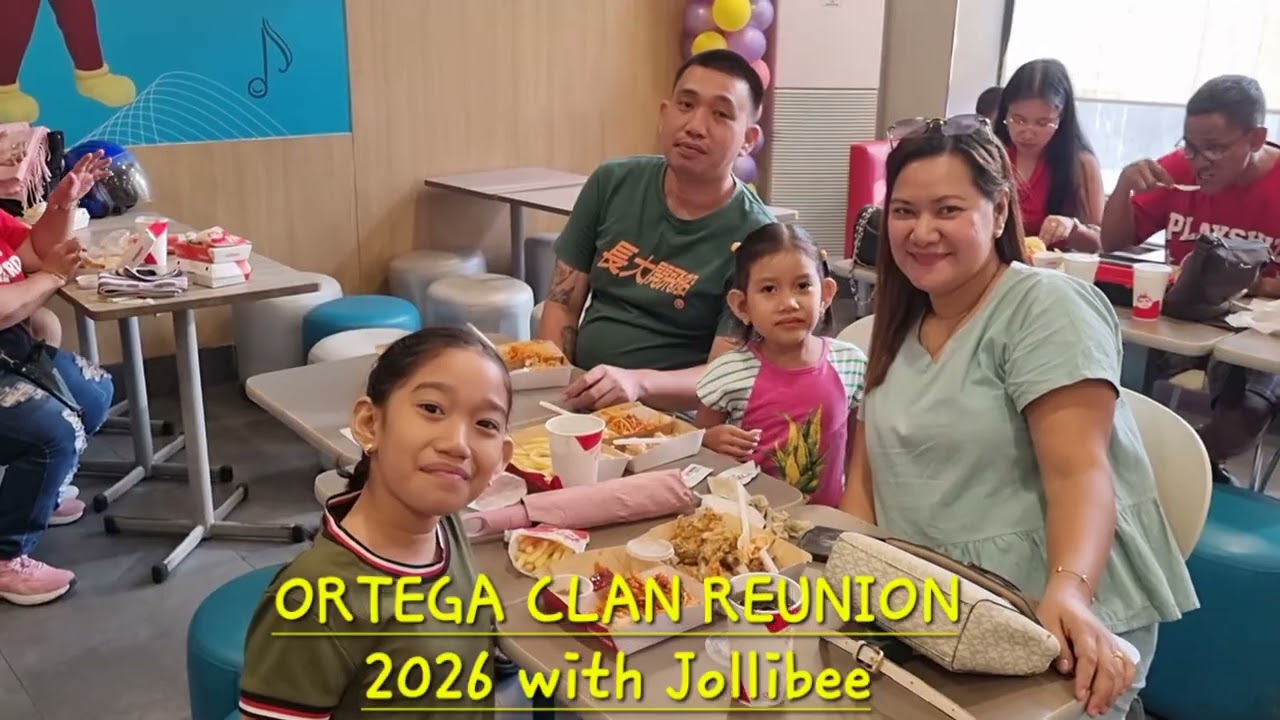 Family is L❤️VE Ortega Clan Reunion 2026 with #Jollibee #family 