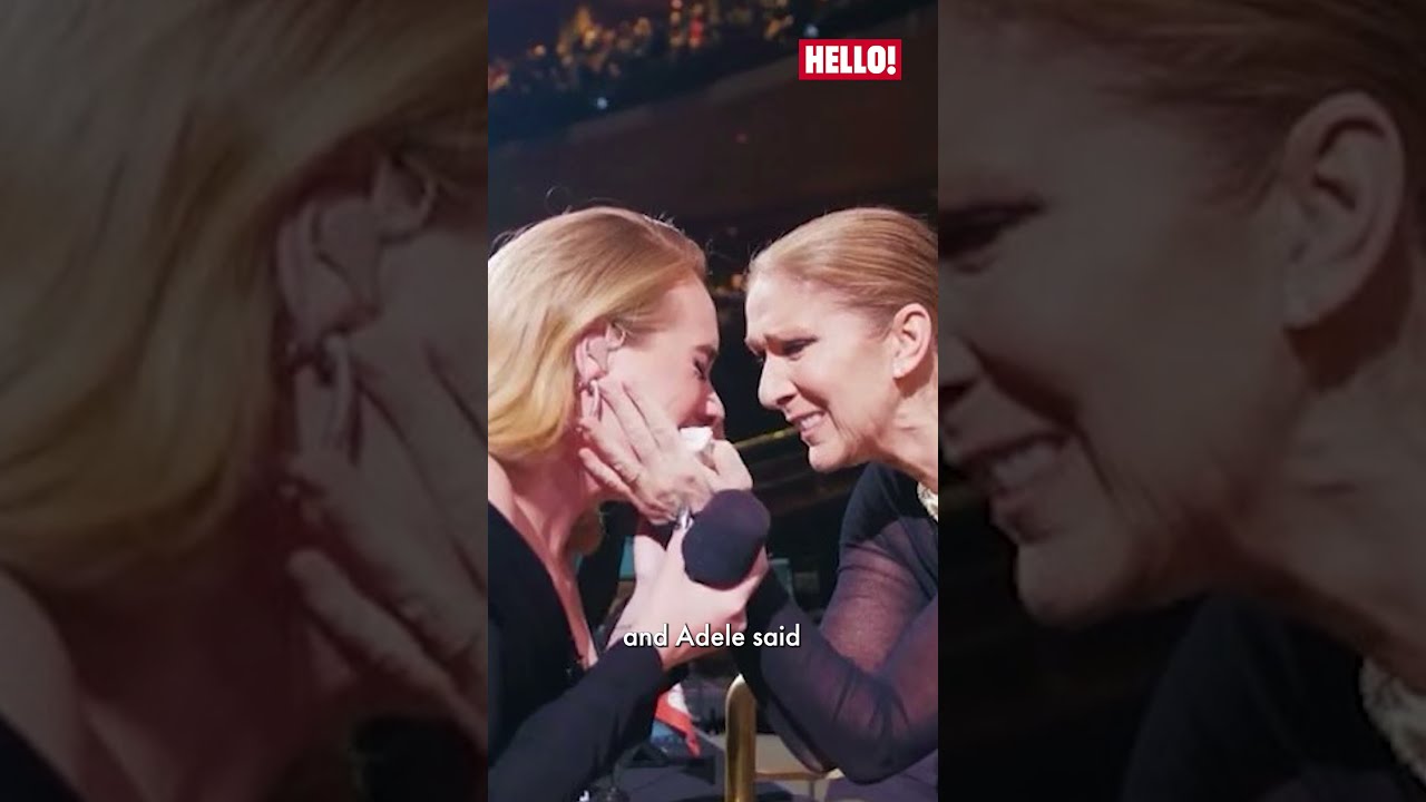 Adele Explains Her Teary Moment With Celine Dion HELLO 