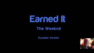 the weeknd earned it the weeknd earned it