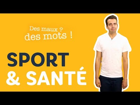 Est-on obligé de faire du sport pour être en bonne santé ?  | Des maux, des mots