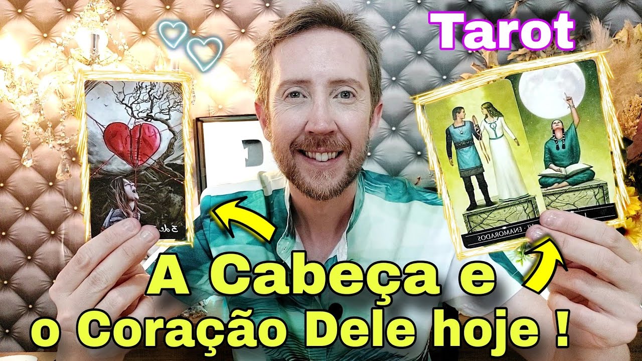 A cabeça e o coração dele hoje ! Pensamentos secreto Dele e o que sente por você hoje !Tarot de hoje