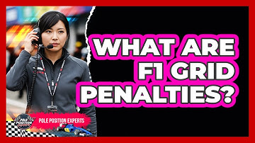 What Are F1 Grid Penalties? - Pole Position Experts