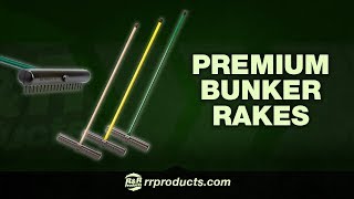 R&R Products - Premium Bunker Rakes