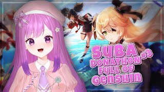 [Futsuri] Donathon/Subathon Part 3 - Full Genshin