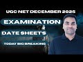 🚀TODAY BIG BREAKING :- UGC NET 2025 EXAMINATION DATE SHEET || UGC NET EXAM 2025 DATE SHEET
