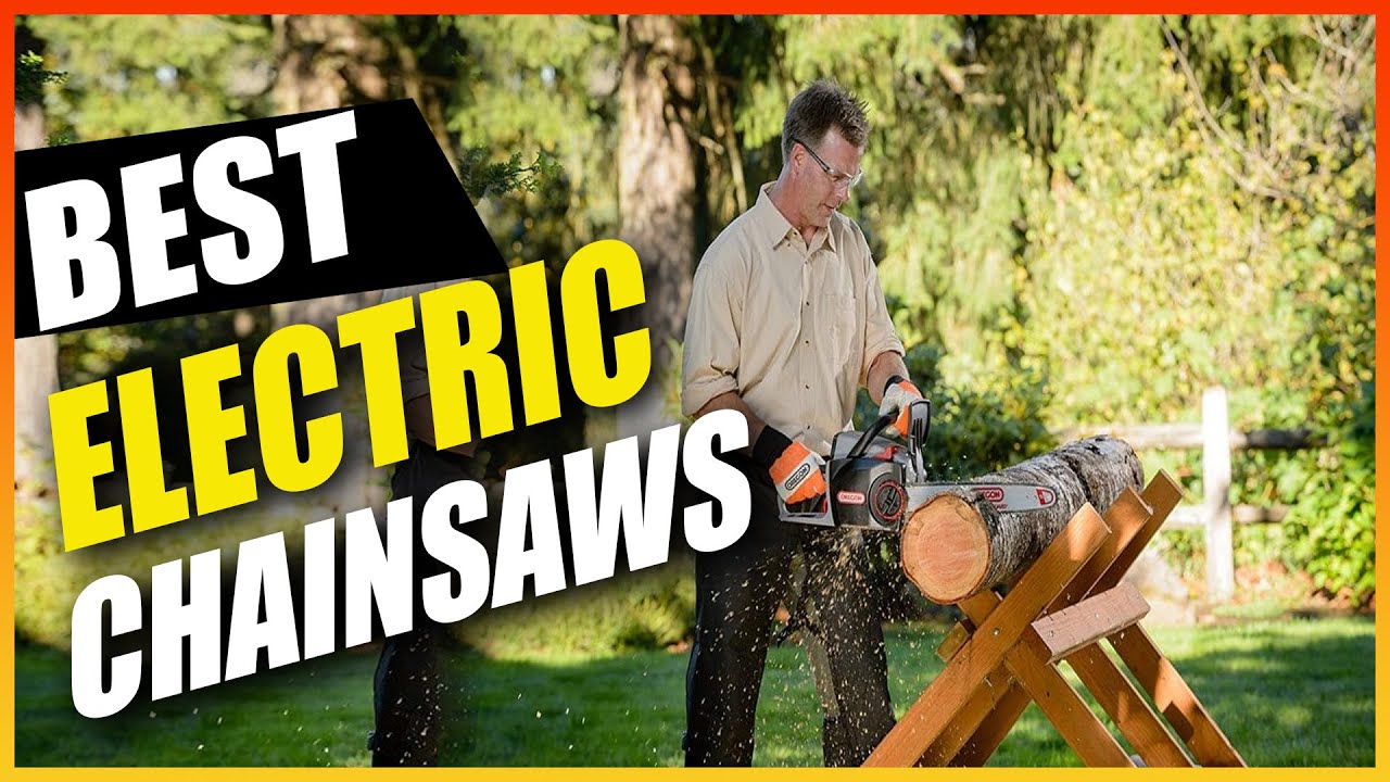5 Best Electric Chainsaws of 2025 - Complete Buying Guide - YouTube
