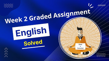 IIT Madras English Week 2 Graded Assignment | May Qualifier 2022