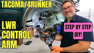 Toyota Tacoma and 4Runner lower control arm replacement (diy step by step!)