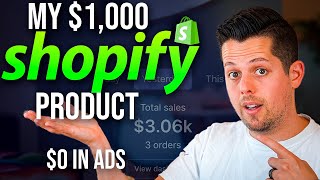 How I Sell a $1000 Shopify Product with NO Ad Spend.