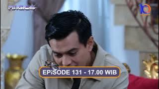 trailer magic 5 episode 131 minggu 29 juli 2023