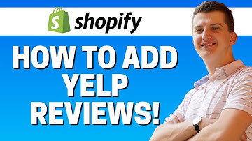 How To Add Yelp Reviews To Shopify 2020