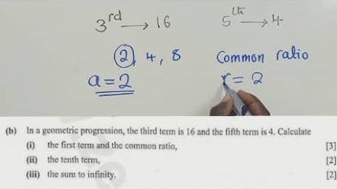 Geometric progression - given a third and fifth term 16 and 4 respectively.