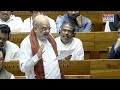 Amit Shah In Lok Sabha Sets Record Straight: South India To Gain...HM On Delimitation Says...