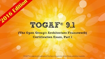 Become a Certified Enterprise Architect (TOGAF 9.1 Part 1) Course Promo