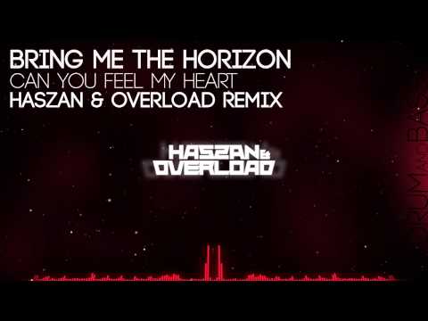 Bring Me The Horizon - Can You Feel My Heart (Haszan & Overload Remix)