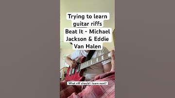 Thumbnail of Day One of Learning Guitar Riffs - Beat It by Michael Jackson and Steve Lukather