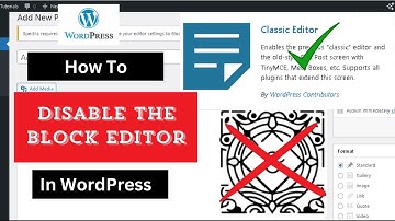 How To Disable Block (Gutenberg) Editor in WordPress