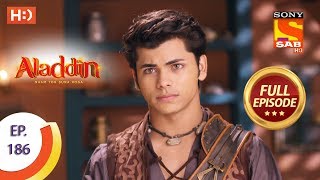 Aladdin - Ep 186 - Full Episode - 2nd May, 2019