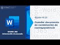 Word 365 (I): Sesión 10.23 - Guardar documento de combinación de correspondencia